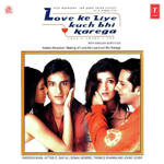 Love Ke Liye Kuch Bhi Karega (2001) Mp3 Songs